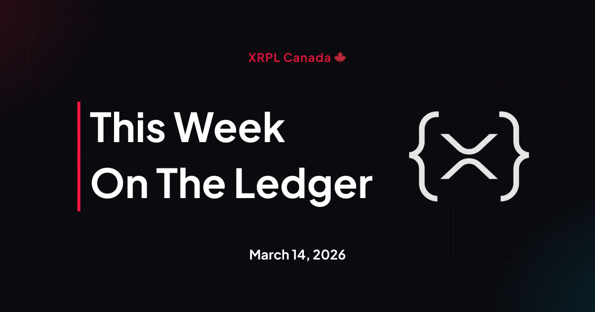 This Week on the Ledger — March 14, 2026
